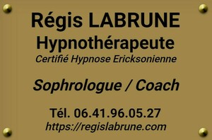 LABRUNE REGIS Piégros-la-Clastre, Thérapeute, Hypnose